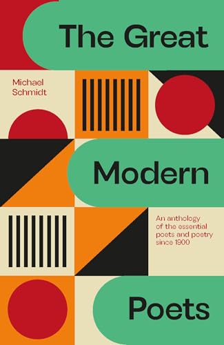 The Great Modern Poets: An anthology of the essential poets and poetry since 1900 von Greenfinch